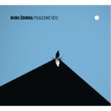 CD Miro Žbirka - Posledné veci