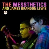 CD Messthetics And Brandon Lewis James: Messthetics And James Brandon Lewis CD Messthetics And Brandon Lewis James: Messthetics And James Brandon Lewis