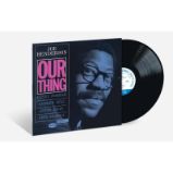 LP Joe Henderson: Our Thing LP Joe Henderson: Our Thing