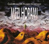 CD CECHOMOR - MEZI HORAMI