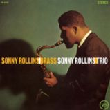 LP ROLLINS SONNY - BRASS/TRIO