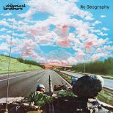 CD The Chemical Brothers: No Geography CD The Chemical Brothers: No Geography