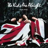 2LP Soundtrack: Who: The Kids Are Alright - Světová hudba z filmu na CD 2LP Soundtrack: Who: The Kids Are Alright