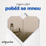 Origami přání - Poběž se mnou - Pohlednice, přání Origami přání - Poběž se mnou