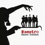 CD Kaizers Orchestra - Maestro CD Kaizers Orchestra - Maestro