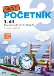 Hravý početník 3 - 1. díl - Matematika pro 3. třídu Hravý početník 3 - 1. díl