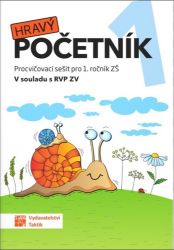 Hravý početník 1 - Matematika pro 1. třídu Hravý početník 1