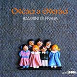 CD Bambini di Praga - Ovčáci a čtveráci