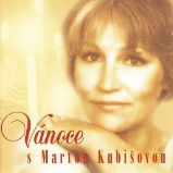 CD Vánoce s Martou Kubišovou - Marta Kubišová - Český Pop Rock na CD Vánoce s Martou Kubišovou - CD