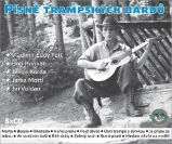 Písně trampských bardů - kolekce 5 CD Písně trampských bardů - kolekce 5 CD