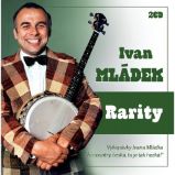 Ivan Mládek: Rarity 2 CD Ivan Mládek: Rarity 2 CD