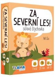 Za Severní les! - Společenské hry Za Severní les!