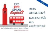 Anglický měsíční kalendář 2025 začátečník s online materiály (A2/B1) Anglický měsíční kalendář 2025 začátečník s online materiály (A2/B1)