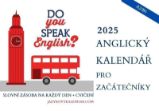 Anglický měsíční kalendář 2025 začátečník s online materiály (A2/B1) Anglický měsíční kalendář 2025 začátečník s online materiály (A2/B1)