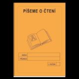 Píšeme o čtení 4. ročník - školní sešit - Jitka Rubínová - Český jazyk pro 4. třídu Píšeme o čtení 4. ročník - školní sešit