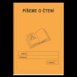 Píšeme o čtení 3. ročník - školní sešit - Jitka Rubínová - Český jazyk pro 3. třídu Píšeme o čtení 3. ročník - školní sešit