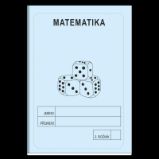 Matematika 2. ročník - školní sešit Matematika 2. ročník - školní sešit