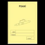 Psaní 1. ročník - školní sešit Psaní 1. ročník - školní sešit