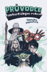 Průvodce fantastickým rokem fanouška popkultury, nedatovaný týdenní diář Průvodce fantastickým rokem fanouška popkultury, nedatovaný týdenní diář