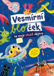 Vesmírníček - trhací blok Vesmírníček - trhací blok