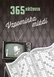 365 křížovek - Vzpomínka mládí 365 křížovek - Vzpomínka mládí