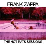 Frank Zappa: The Hot Rats - 6 CD/ limited - Světový Pop Rock na CD CD The Hot Rats/ limited