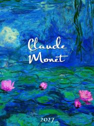 Kalendář 2027 nástěnný: CLAUDE MONET Kalendář 2027 nástěnný: CLAUDE MONET