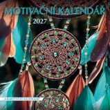 Kalendář 2027 nástěnný: MOTIVAČNÍ Kalendář 2027 nástěnný: MOTIVAČNÍ