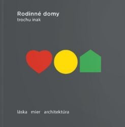 Rodinné domy trochu jinak 2024 - Encyklopedie Rodinné domy trochu jinak 2024