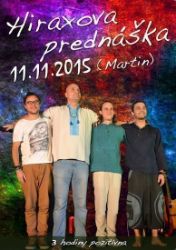 Hiraxova prednáška 11. 11. 2015 (Martin) 3 hodiny pozitívna - DVD