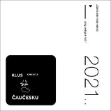 CD Čaučesku - Tomáš Klus - Český Pop Rock na CD CD Čaučesku