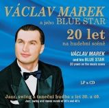 Václav Marek a jeho BLUE STAR - LP + CD - audiokniha - Václav Marek - Soul a Funk na CD Václav Marek a jeho BLUE STAR - LP + CD