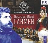 CD Nebojte se klasiky 12 - Georges Bizet: Carmen - audiokniha CD Nebojte se klasiky 12 - Georges Bizet: Carmen - audiokniha