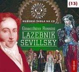 CD Nebojte se klasiky 13 - Gioacchino Rossini: Lazebník sevillský - audiokniha - Klasická a vážná hudba na CD Nebojte se klasiky 13 - Gioacchino Rossini: Lazebník sevillský - CD