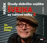 CD Osudy dobrého vojáka Švejka za světové války 2 (Čte Oldřich Kaiser) - audiokniha - Jaroslav Hašek - Audioknihy - pro děti CD - Osudy dobrého vojáka Švejka 2
