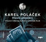 CD Hlavní přelíčení - audiokniha - Karel Poláček - Audioknihy - česká literatura CDmp3 Hlavní přelíčení