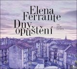 CD Dny opuštění (Čte Lucie Žáčková) - audiokniha CD Dny opuštění (Čte Lucie Žáčková) - audiokniha