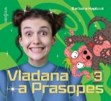 CD Vladana a Prasopes 3 - audiokniha - Barbora Haplová - Audioknihy - pro děti CD - Vladana a Prasopes 3