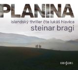 CD Planina (Čte Lukáš Lukáš) - audiokniha - Steinar Bragi - Audioknihy - detektivky a napětí CD - Planina