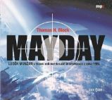 CD Mayday (Čte Luděk Munzar) - audiokniha - Thomas H. Block - Audioknihy - detektivky a napětí CD - Mayday (CDmp3)