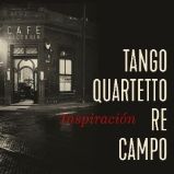 Tango Quartetto Re Campo:Inspiración - CD