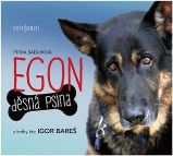 CD Egon: Děsná psina (Čte Igor Bareš) - audiokniha - Petra Baďurová - Audioknihy - česká literatura CD - Egon - děsná psina