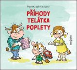 CD Příhody telátka poplety - audiokniha - Petr Hudský,Josefína Anna Hudská - Audioknihy - pro děti CD - Příhody telátka poplety (mp3)