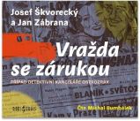 CD Vražda se zárukou (Čte Michal Bumbálek) - audiokniha - Jan Zábrana,Josef Škvorecký - Audioknihy - detektivky a napětí CD - Vražda se zárukou