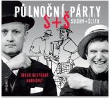CD Půlnoční párty S+Š - Jiří Šlitr,Jiří Suchý - České Oldies na CD Půlnoční párty S+Š - CD