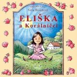 Eliška a Korálníčci - 2CD - Nela Boudová - Audioknihy - pro děti Eliška a Korálníčci - 2CD