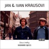 Jan a Ivan Krausovi -Rodinný sjezd CD - audiokniha - Audioknihy - česká literatura CD Jan a Ivan Krausovi -Rodinný sjezd