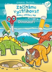 Začínáme vystřihovat - Dinosauři - Norbert Pautner - Vystřihovánky pro děti Začínáme vystřihovat - Dinosauři