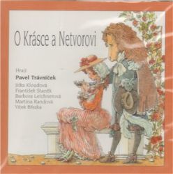 CD O Krásce a Netvorovi - audiokniha - kolektiv autorů - Audioknihy - pro děti CD O Krásce a Netvorovi
