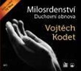 CD Milosrdenství - Duchovní obnova - audiokniha - Vojtěch Kodet - Audioknihy - populárně naučná CDmp3 Milosrdenství - Duchovní obnova
